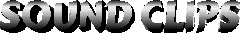 Sound Clips